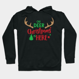 Oh Deer Christmas Is Here, Christmas Tree, Antlers Hoodie